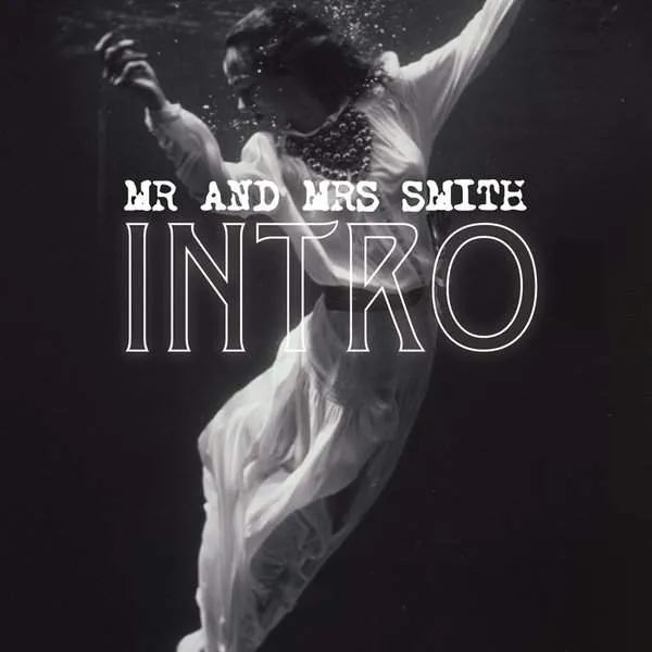 Album cover for “INTRO” by Mr. & Mrs. Smith
