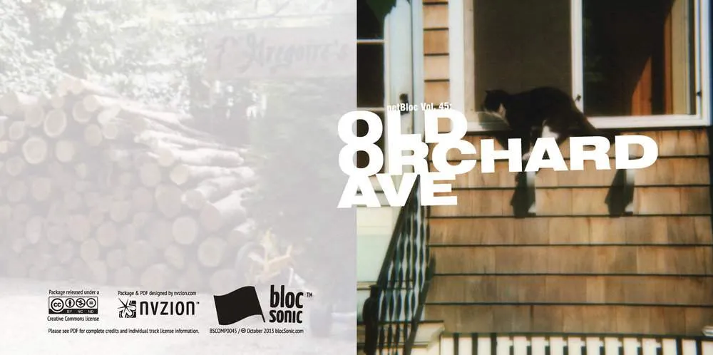 Album insert for “netBloc Vol. 45: Old Orchard Ave” by Various Artists